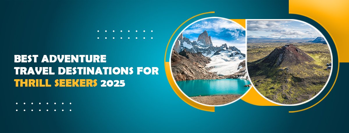 best adventure travel destinations main image