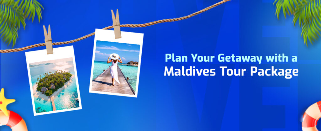 getaway with a maldives